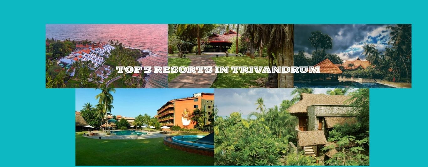 top 5 resorts in trivandrum